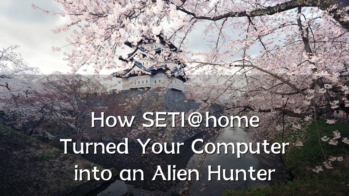 How SETI@home Turned Your Computer into an Alien Hunter