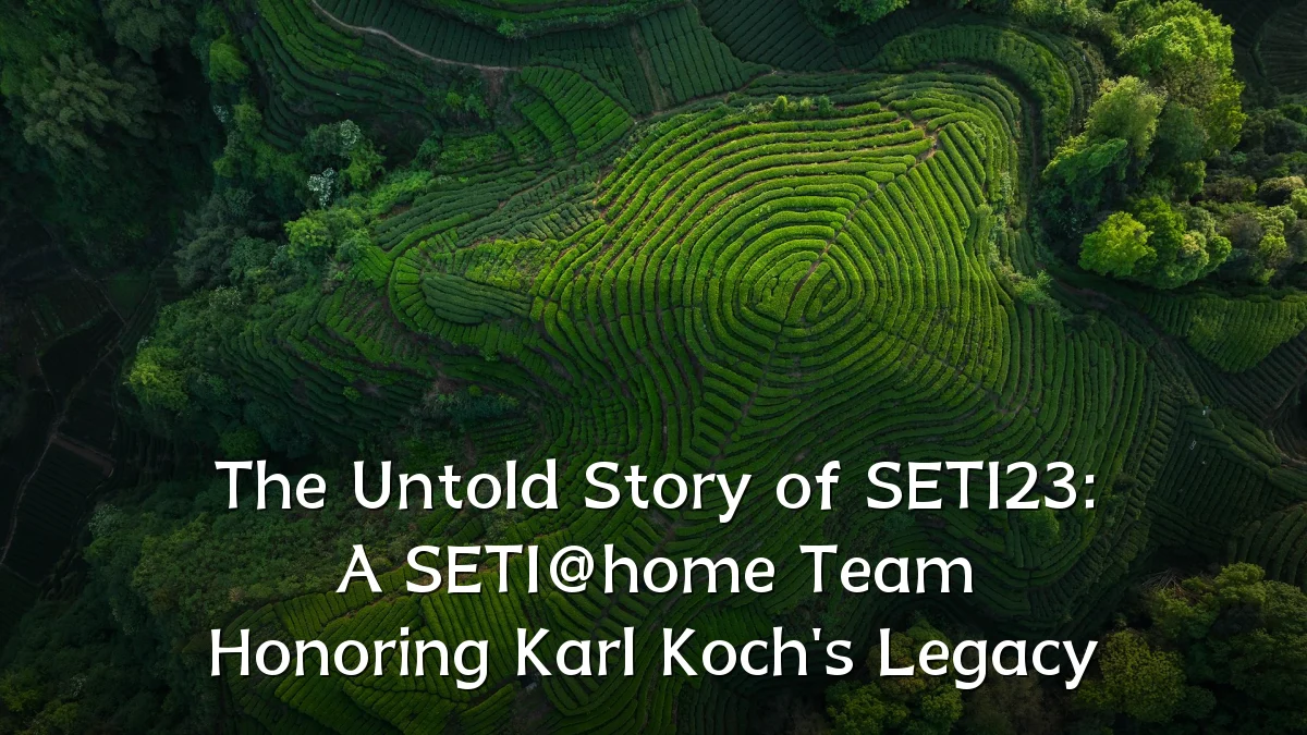 The Untold Story of SETI23: A SETI@home Team Honoring Karl Koch's Legacy