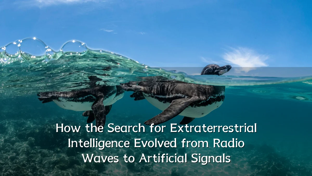 How the Search for Extraterrestrial Intelligence Evolved from Radio Waves to Artificial Signals